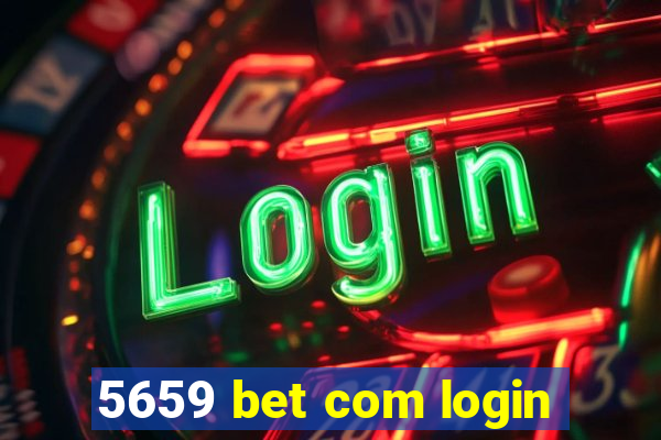 5659 bet com login